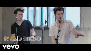 Gemeliers - Tan Solo una Caricia (Chester Sessions)