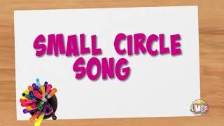 Small circle Big circle Song