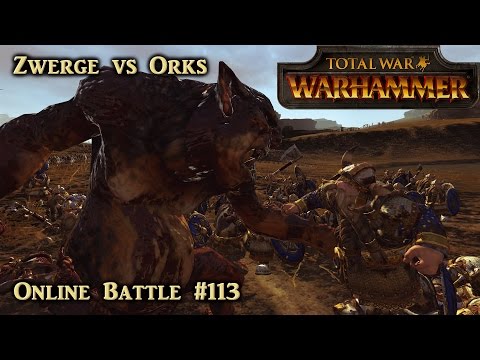 Zwergenfeuer - Zwerge vs Orks - Total War: Warhammer Online #113