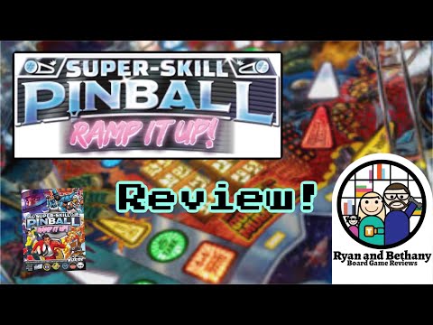 Ryan and Bethany review Super-Skill Pinball: Ramp it Up!