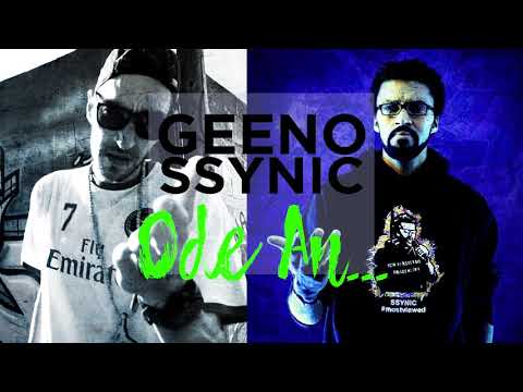 GEENO feat. SSYNIC - ODE AN (2015)[RE-UPLOAD]