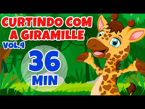Curtindo com a Giramille Vol. 4 - Giramille 36 min | Desenho Animado Musical