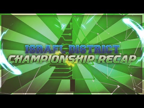 Israel District Championship Recap - Evergreen 2017/2018