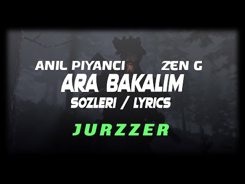 Ouz Baydar ft. Anıl Piyancı & Zen G - Ara Bakayım [Sözleri/Lyrics]