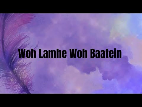 Woh Lamhe Woh Baatein | Lyrics | Zeher | Emraan Hashmi | Shamita Shetty | Atif Aslam |