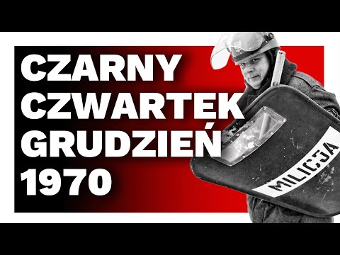 Black Thursday – Gdynia, December 17, 1970