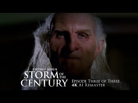 Storm of the Century (1999) - Episode 3 of 3 - 4K AI Remaster