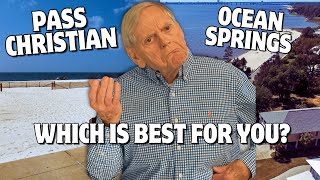 Pass Christian vs Ocean Springs: Where Should You Move A Comparison of Living in P.C. vs O.S.