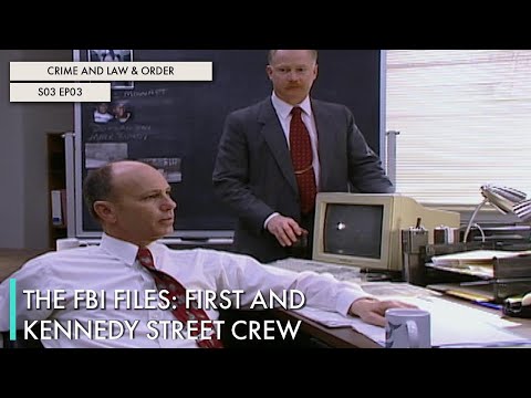 The FBI Files: First and Kennedy Street Crew