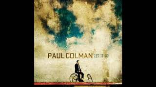 Paul Coleman - Holding Onto You