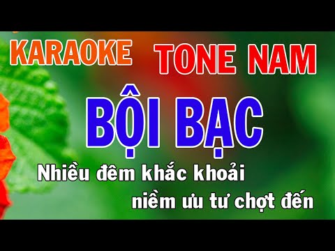 Bội Bạc Karaoke Tone Nam Nhạc Sống - Phối Mới Dễ Hát - Nhật Nguyễn