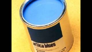 Attica Blues - Atlanta