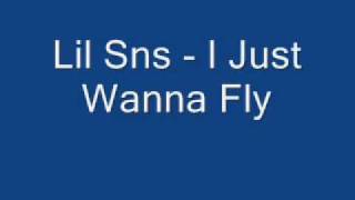 Lil Sns - i just wanna fly