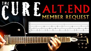 The Cure Alt End Guitar Lesson / Guitar Tabs / Guitar Chords / Guitar Cover aka Alt.End