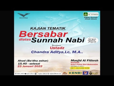 Bersabar diatas Sunnah Nabi Shallallahu 'alaihi wasallam | Ustadz Chandra Aditya, Lc, M.A.