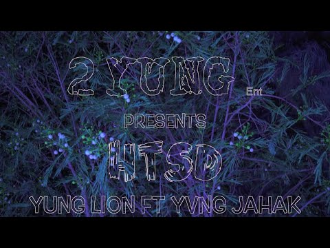 #2Yung YungLion x Yung Jahake - “Htsd” (Official Music Video) 🎥By WinkSumo