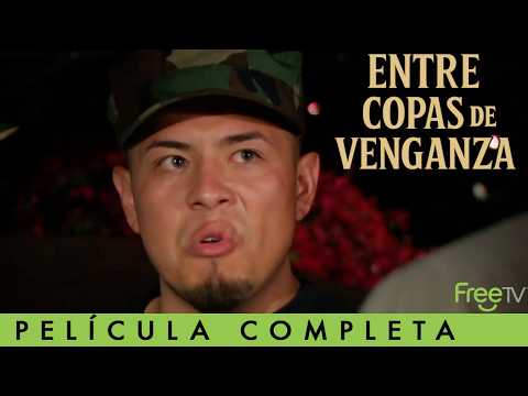 Entre Copas de Venganza | Max Hernández Jr. | Narco Película