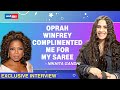 Here's Why Oprah Winfrey Complimented Nikita Gandhi | Exclusive Interview