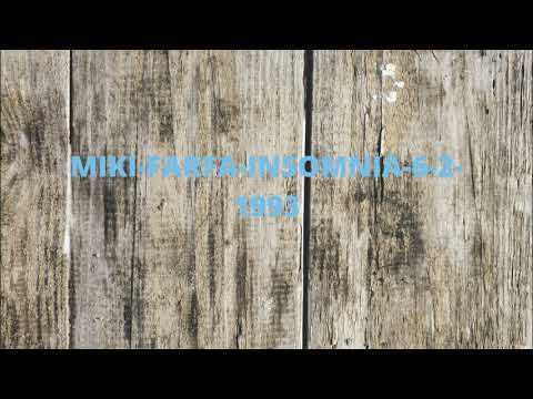 MIKI FARFA INSOMNIA 6 2 1993