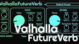 Video thumbnail for Valhalla FutureVerb (No Talking) by Elektronick Musick
