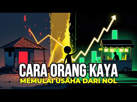 7 Cara Orang Kaya Membangun Usaha dari Nol!