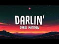 Chase Matthew Darlin Lyrics Video