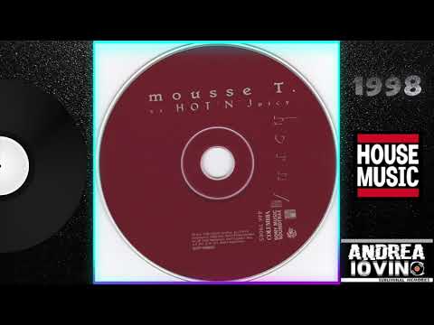 Mousse T. vs. Hot 'N' Juicy – Horny (Mousse T.'s Extended Mix)