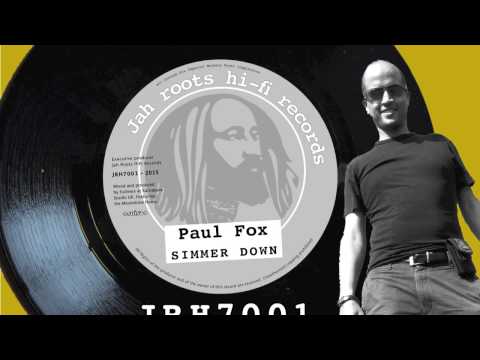 Paul Fox - Simmer Down. Jah Roots HiFi Records 7" JRH7001