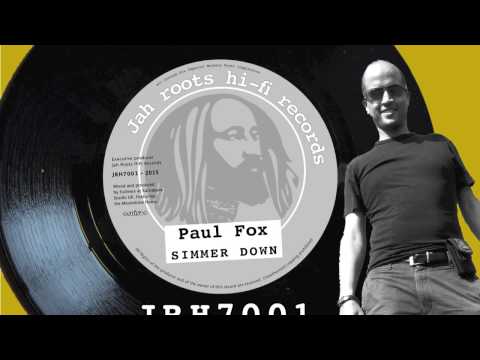 Paul Fox - Simmer Down. Jah Roots HiFi Records 7