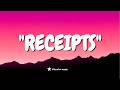 Receipts Original Lyrics