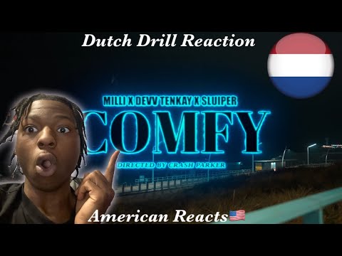 Americans React to Dutch Drill!  #ZEZEE Milli x Tenkay x #SK6 Sluiper - Comfy (Prod.Rxckson)
