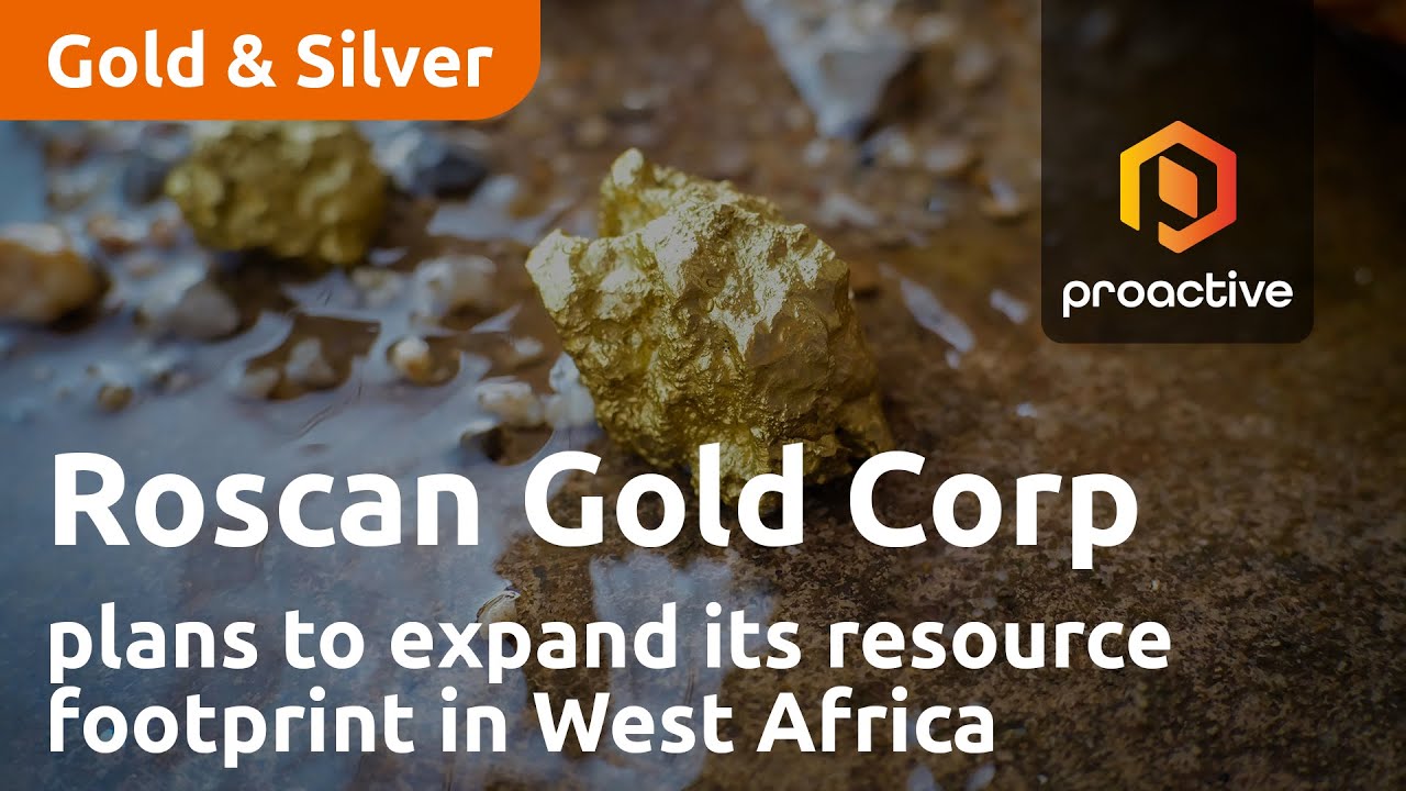 Roscan Gold Corporation presents plans to expand its resource footprint in West Africa
