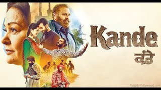 KANDE - New Punjabi Film 2018  Preet Baath Kamal V
