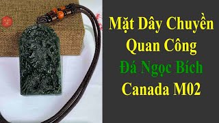 Mặt Dây Chuyền Quan Công Đá Ngọc Bích Tự Nhiên Xanh Lá Đẹp M02