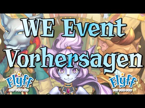 🔴Live Aufzeichnung 711 - Flyff Livestream vom 06.04.2022/Wochenend Event Vorhersagen?🔴