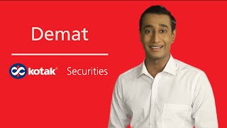 Understand the Use of Demat Account and Dematerialization of Shares by Kotak Securities