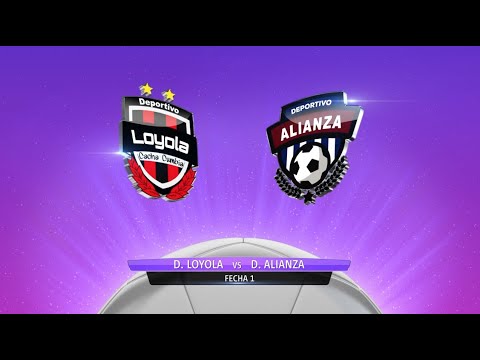 DEPORTIVO LOYOLA VS DEPORTIVO ALIANZA - APERTURA GOLI 2022 - FECHA 1