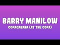 Barry Manilow Copacabana At The Copa