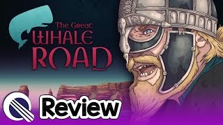 The Great Whale Road Review