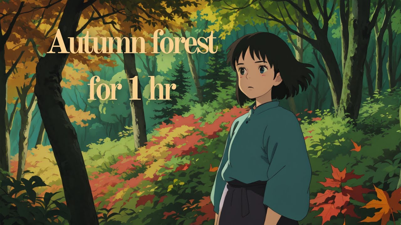 Autumn forest for 1 hr // Ghibli