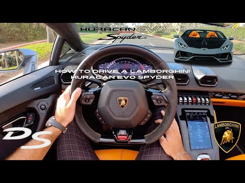 How to Drive a Lamborghini Huracan Evo Spyder (POV Tutorial)