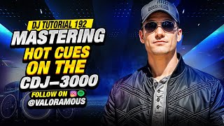 DJ Tutorial 192 | Mastering Hot Cues on the CDJ-3000