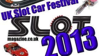 UK Slot Car Festival 2013 - Slot Magazine Video Review, Gaydon Heritage Motor Centre