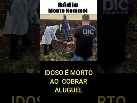 IDOSO  FOI  MORTO AO  COBRAR  ALUGUEL -  PINHALZINHO,  SANTA CATARINA