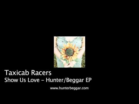 Taxicab Racers - Show Us Love