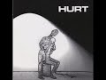 Hurt - Talking to God (Demo, Originally Unreleased)