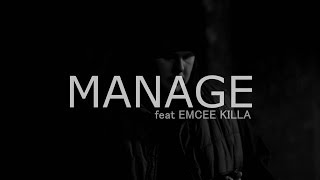 Manage feat. Emcee Killa - 'Final Curtain' (The Memory Hole Mixtape) BBP Official Video