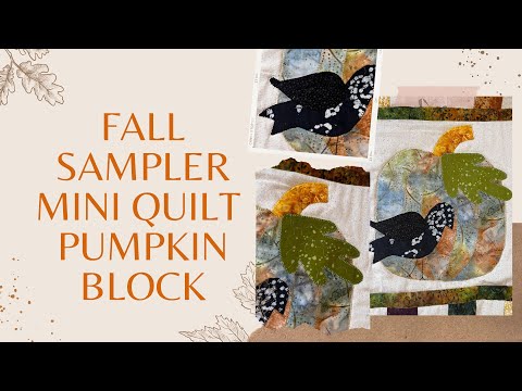 Fall Sampler Quilt Block Pattern - Raw Edge Applique Pumpkin