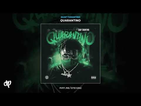 Guap Tarantino - X ft. Lil Trevo [Quarantino]