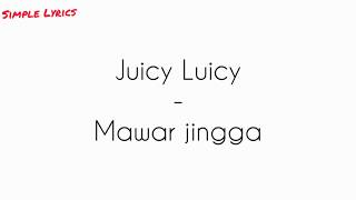 Download lagu Juicy Luicy - Mawar jingga (Lirik) mp3 Download lagu Juicy Luicy - Mawar jingga (Lirik) mp3